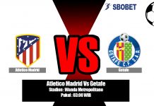 Prediksi Atletico Madrid Vs Getafe 19 Agustus 2019