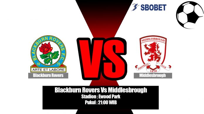 Prediksi Blackburn Rovers Vs Middlesbrough 17 Agustus 2019