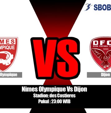 Prediksi Bola Nimes Olympique Vs Dijon 3 Agustus 2019