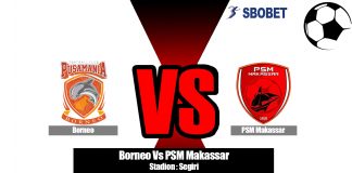 Prediksi Borneo Vs PSM Makassar 10 Agustus 2019