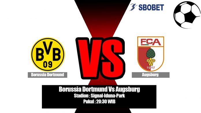 Prediksi Borussia Dortmund vs Augsburg 17 Agustus 2019