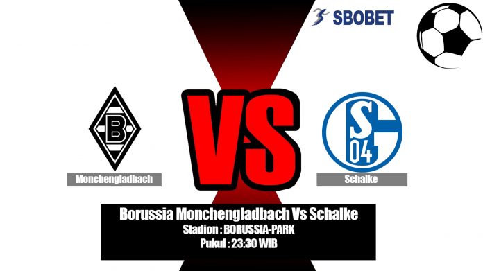 Prediksi Borussia Monchengladbach Vs Schalke 17 Agustus 2019