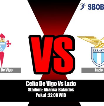 Prediksi Celta De Vigo Vs Lazio 10 Agustus 2019