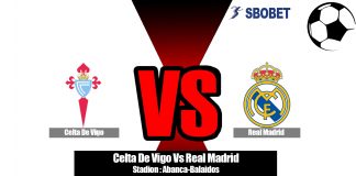 Prediksi Celta De Vigo Vs Real Madrid 17 Agustus 2019