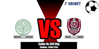 Prediksi Celtic Vs CFR Cluj 14 Agustus 2019