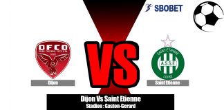 Prediksi Dijon Vs Saint Etienne 11 Agustus 2019