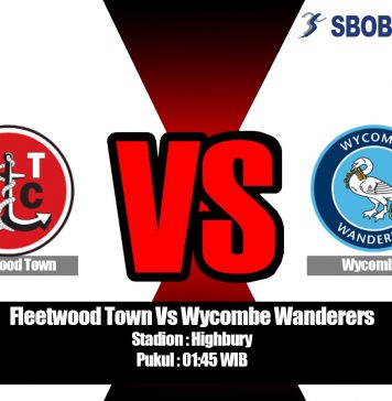 Prediksi Fleetwood Town Vs Wycombe Wanderers 21 Agustus 2019