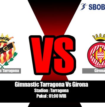 Prediksi Gimnastic Tarragona Vs Girona 10 Agustus 2019