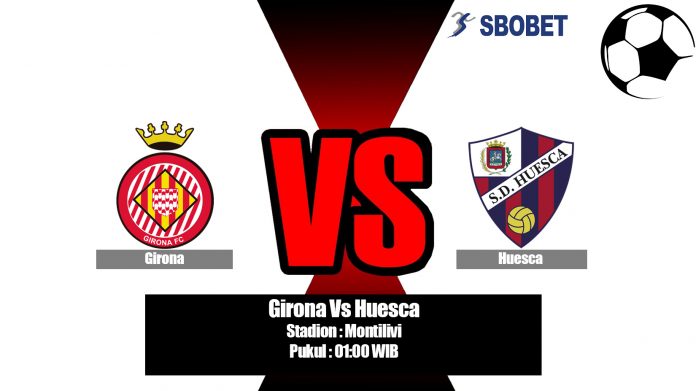 Prediksi Girona Vs Huesca 11 Agustus 2019