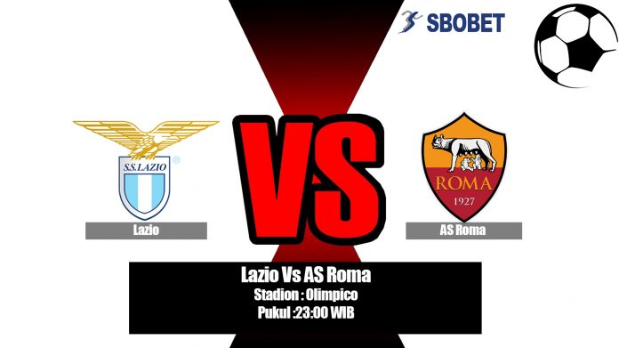 Prediksi Lazio Vs AS Roma 01 September 2019