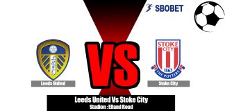 Prediksi Leeds United Vs Stoke City 28 Agustus 2019