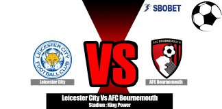 Prediksi Leicester City Vs AFC Bournemouth 31 Agustus 2019