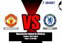 Prediksi Manchester United Vs Chelsea 11 Agustus 2019