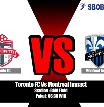 Prediksi Toronto FC Vs Montreal Impact 25 Agustus 2019