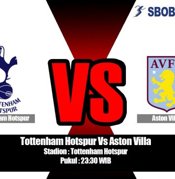 Prediksi Tottenham Hotspur Vs Aston Villa 10 Agustus 2019