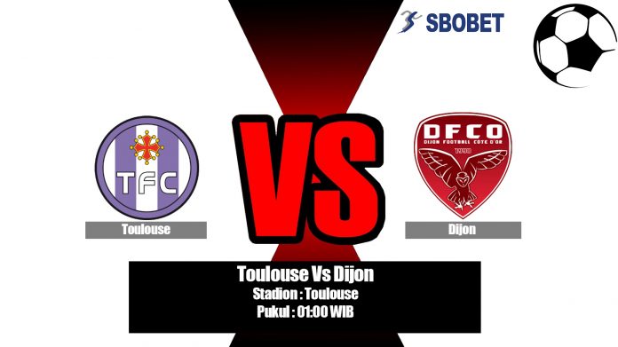 Prediksi Toulouse vs Dijon 18 Agustus 2019