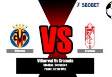 Prediksi Villarreal Vs Granada 18 Agustus 2019