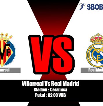 Prediksi Villarreal Vs Real Madrid 02 September 2019