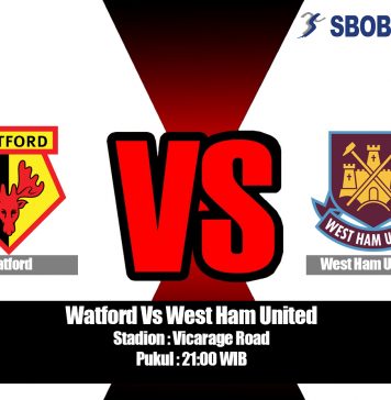 Prediksi Watford Vs West Ham United 24 Agustus 2019